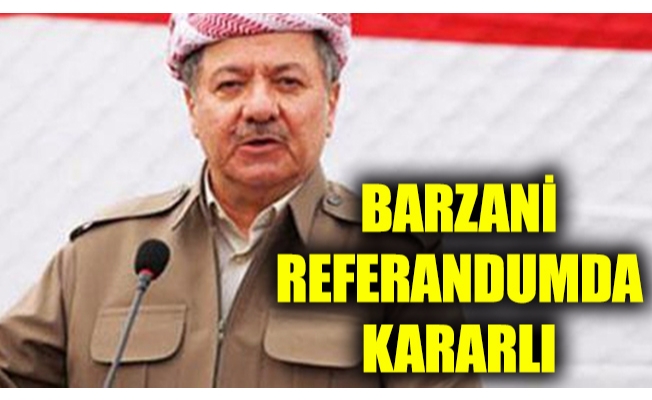 Barzani: Referanduma gidiyoruz