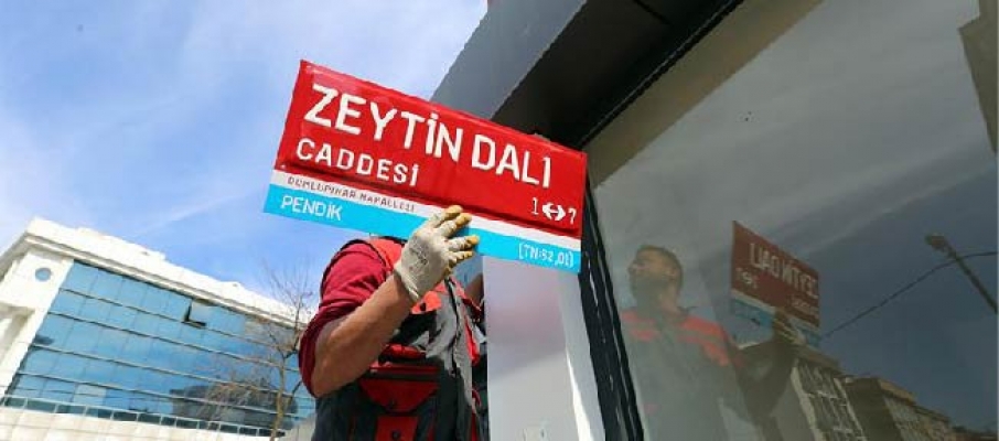"Zeytin Dalı Caddesi" tabelası asıldı