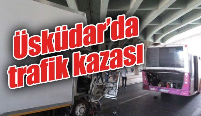 Üsküdar’da trafik kazası