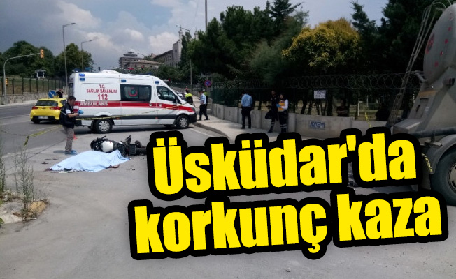 Üsküdar'da trafik kazası: 1 ölü