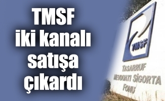 TMSF iki kanalı satışa çıkardı