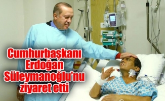 Cumhurbaşkanı Erdoğan Süleymanoğlu’nu ziyaret etti