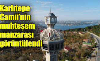Karlıtepe Camii’nin muhteşem manzarası görüntülendi