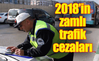 2018’in zamlı trafik cezaları