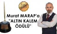 Murat Marap'a "ALTIN KALEM ÖDÜLÜ" verildi